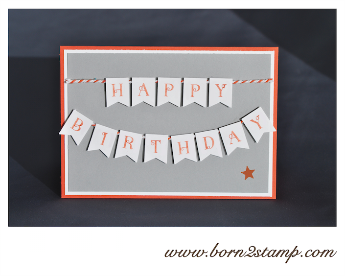 STAMPIN‘ UP! Geburtstagskarte mit Occassions Alpha und Banner Blast / Im Fähnchenfieber