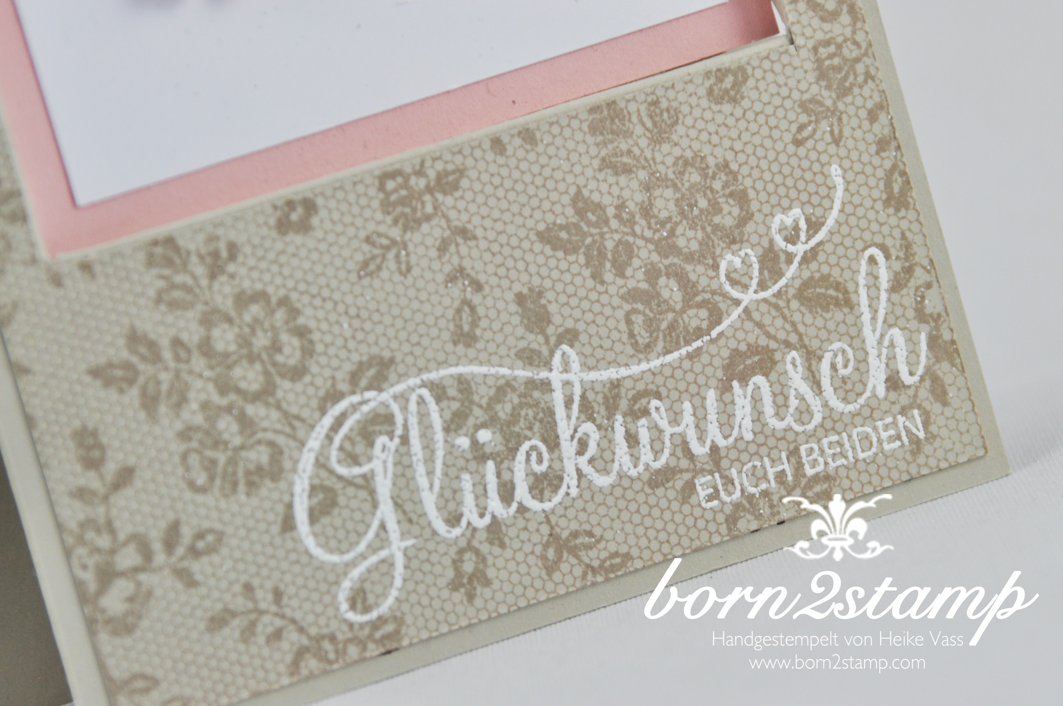 STAMPIN‘ UP! born2stamp Hochzeitskarte – I love lace – Perfekter Tag – Itty bitty Akzente – Strassschmuck – recessed window card